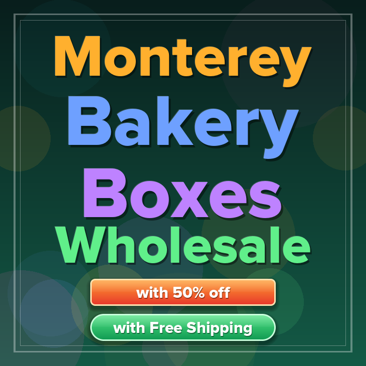 Monterey bakery boxes