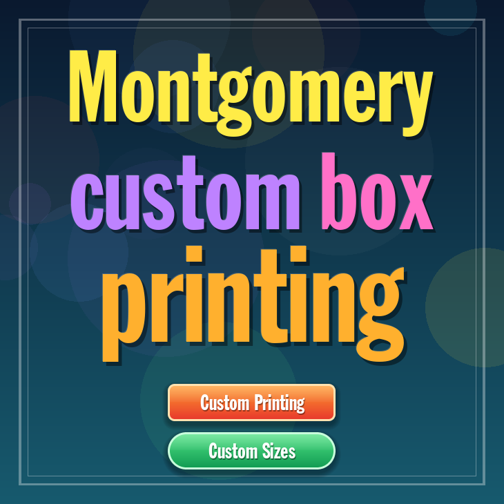 Montgomery custom box printing