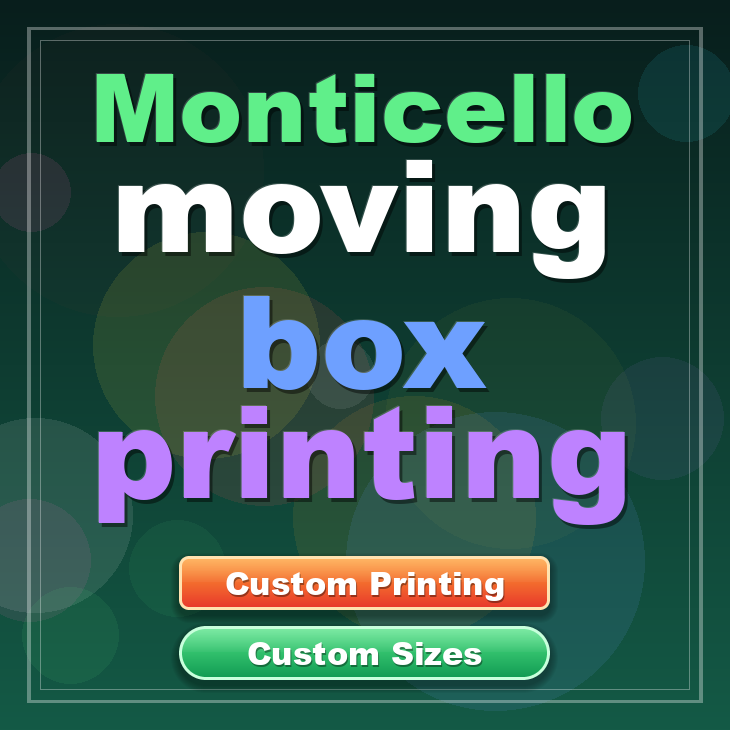 Monticello moving box printing