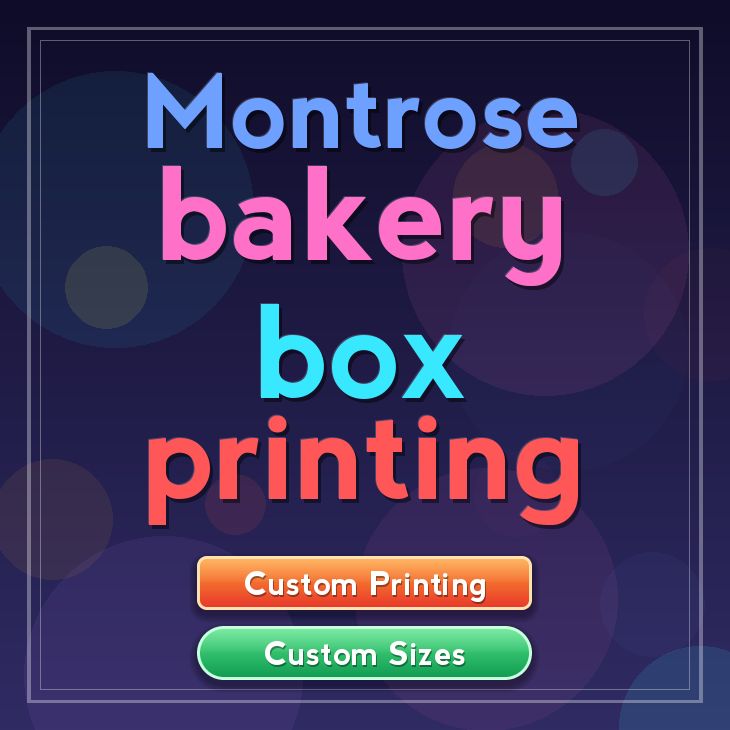 Montrose bakery box printing