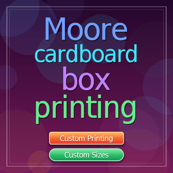 Moore cardboard box printing