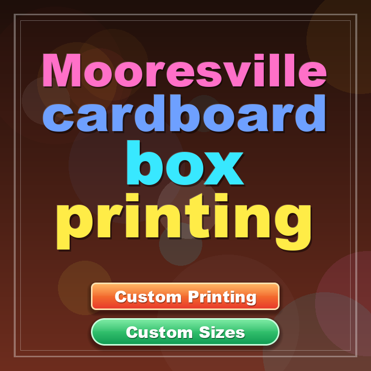 Mooresville cardboard box printing