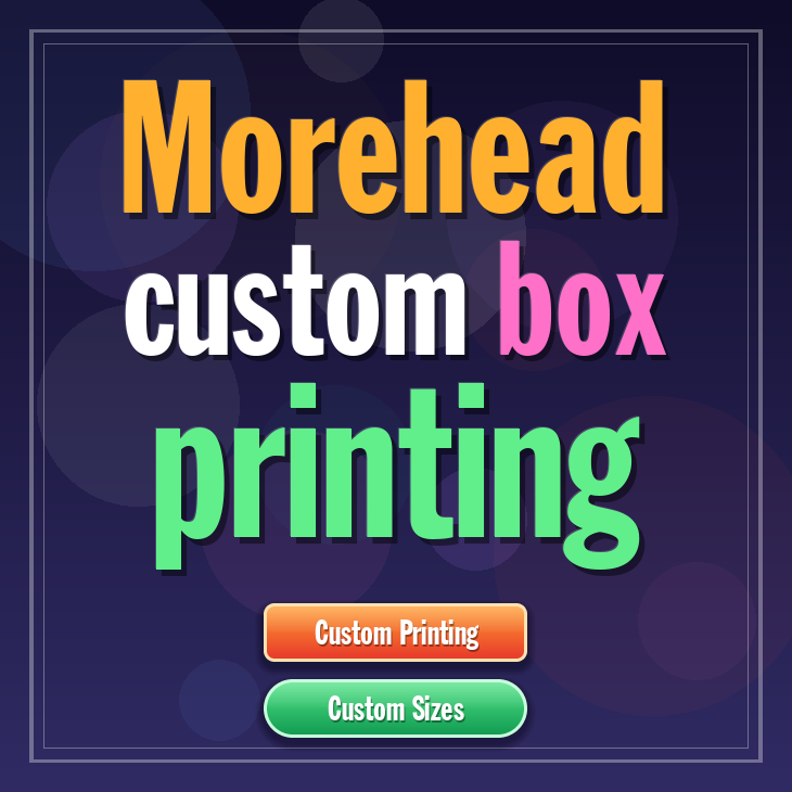 Morehead custom box printing