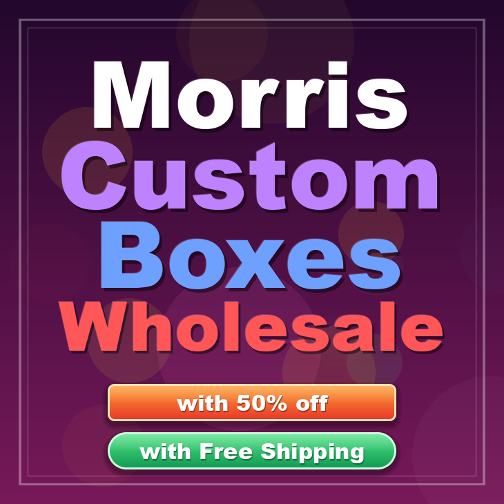 Morris custom boxes