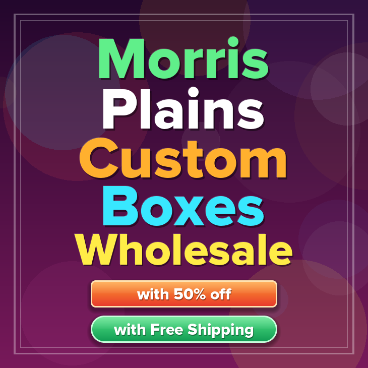 Morris Plains custom boxes