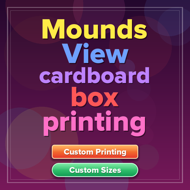 Mounds View cardboard box printing