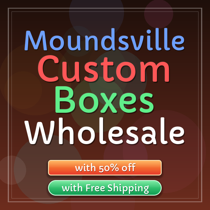 Moundsville custom boxes