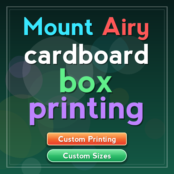 Mount Airy cardboard box printing
