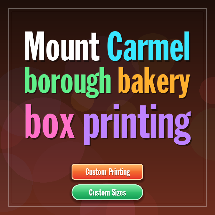 Mount Carmel Borough bakery box printing