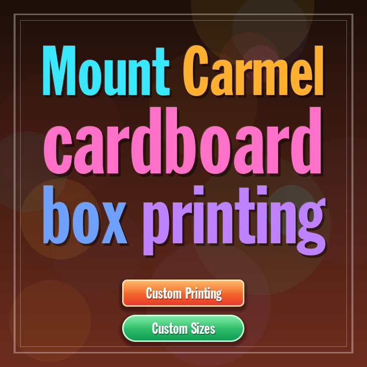 Mount Carmel cardboard box printing
