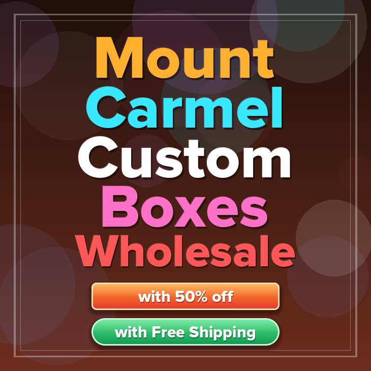 Mount Carmel custom boxes
