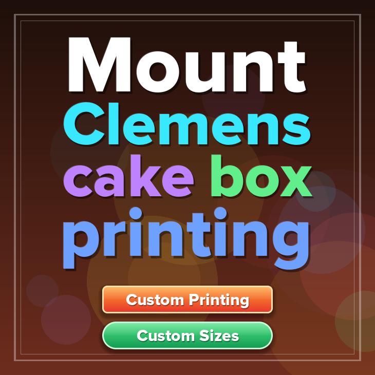 Mount Clemens cake box printing