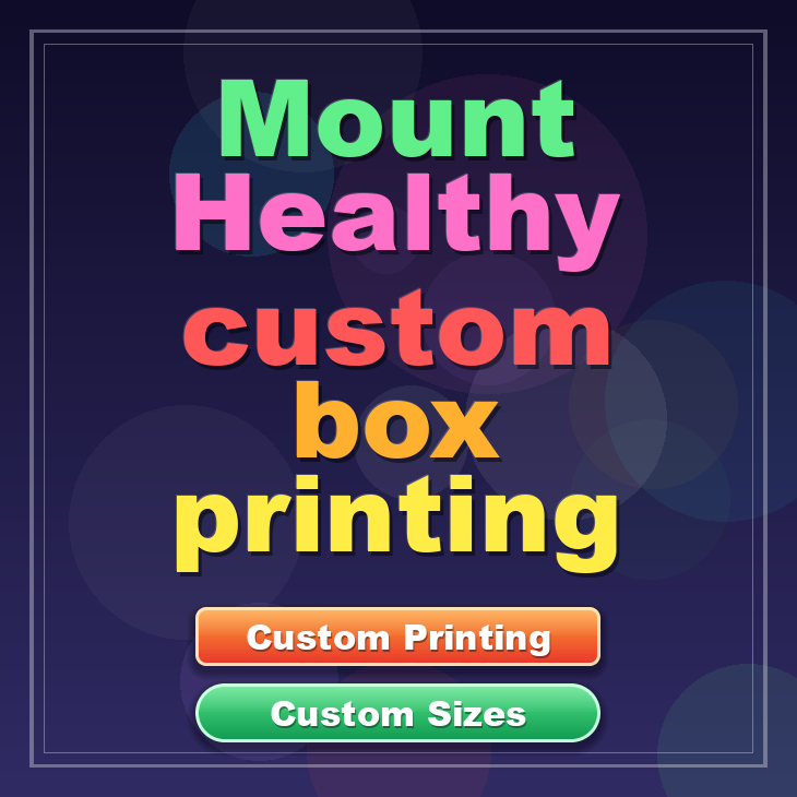 Mount Healthy custom box printing