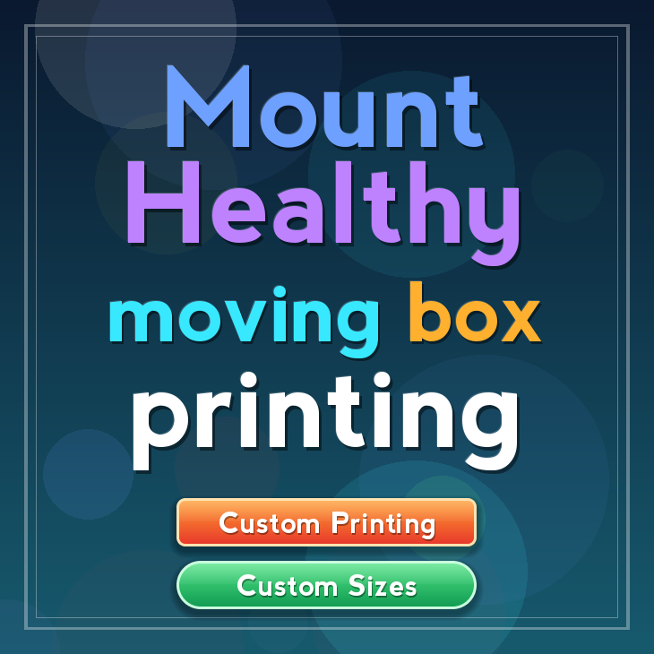 Mount Healthy moving box printing