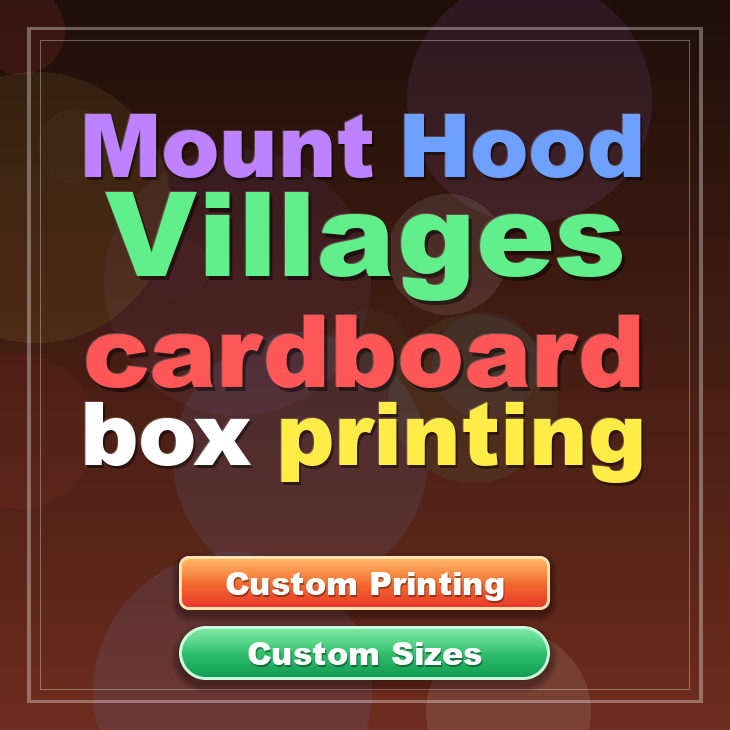 Mount Hood Villages cardboard box printing
