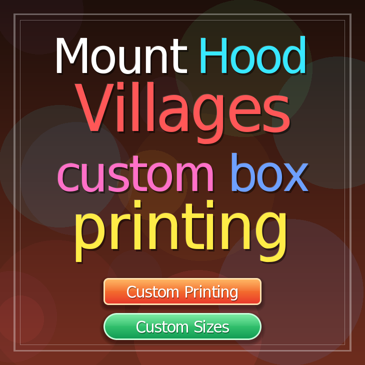 Mount Hood Villages custom box printing