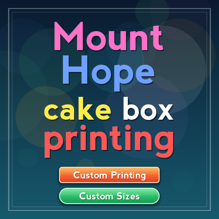 Mount Hope cake box printing