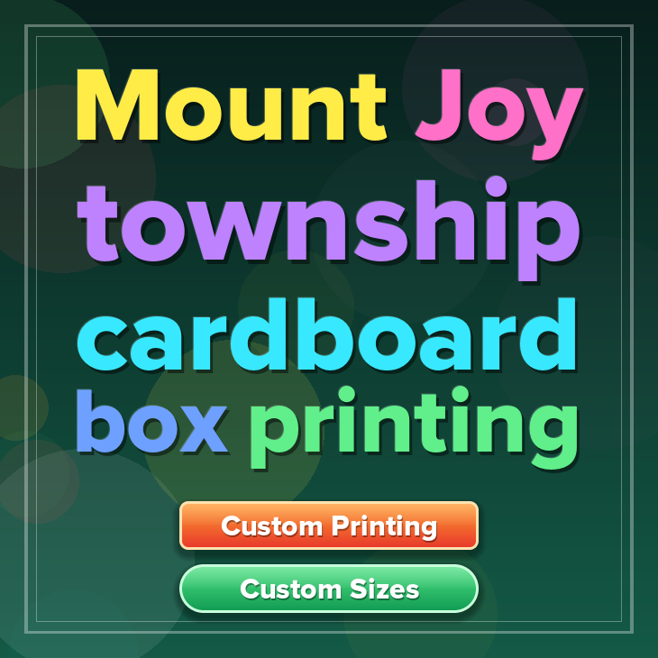 Mount Joy township cardboard box printing