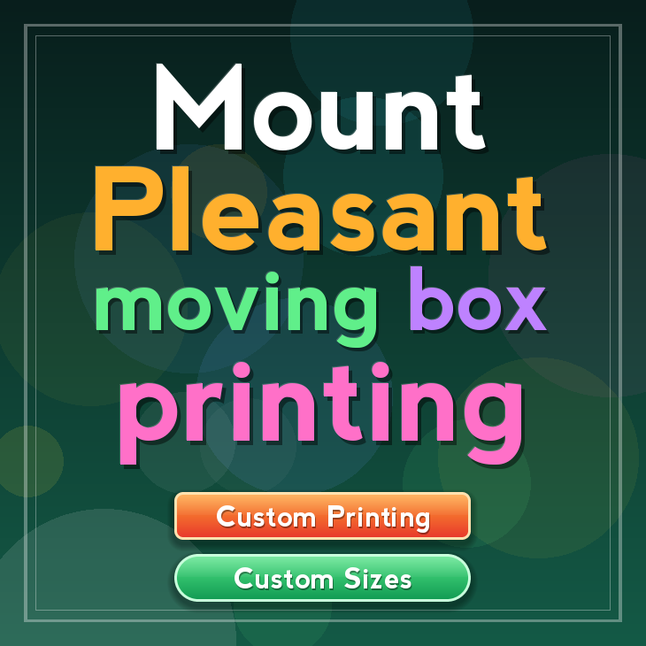 Mount Pleasant moving box printing