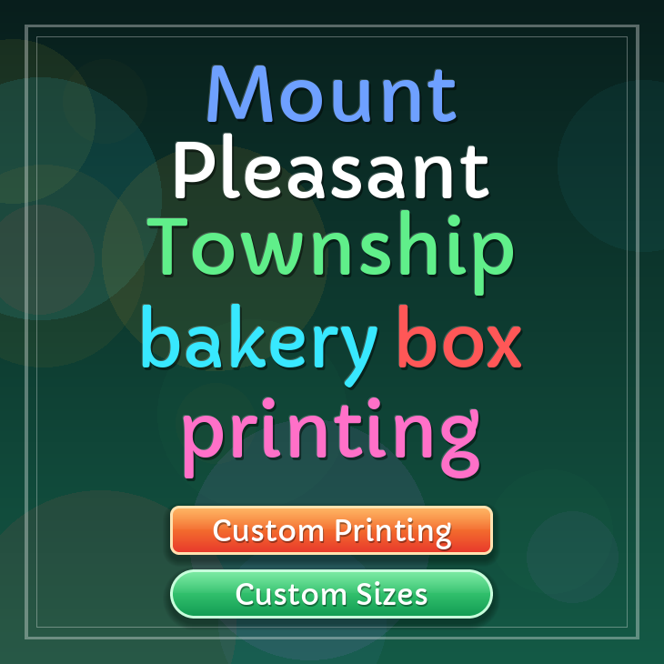 Mount Pleasant Township bakery box printing
