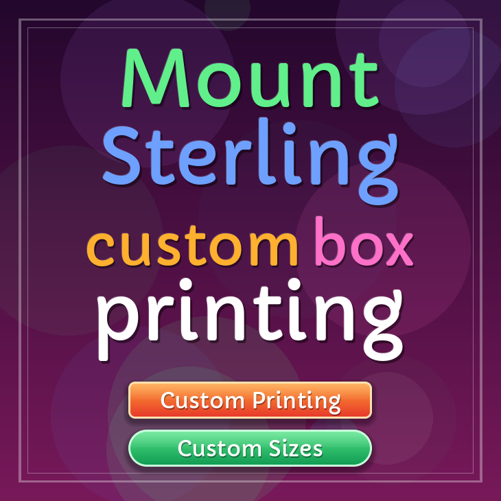 Mount Sterling custom box printing