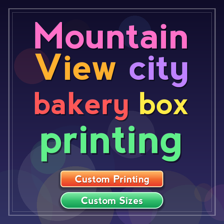 Mountain View City bakery box printing