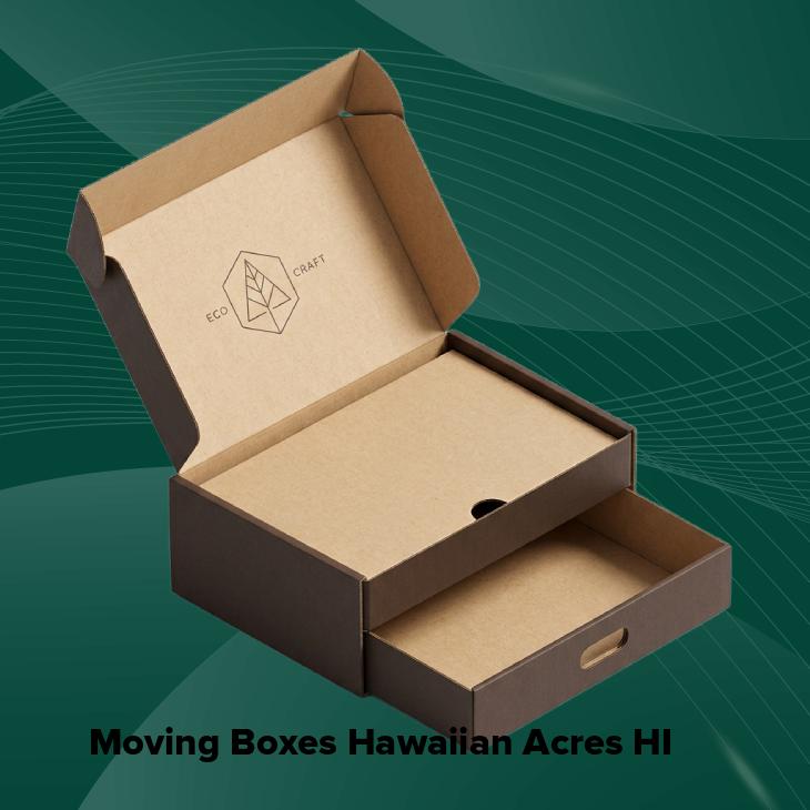 Moving boxes hawaiian acres hi