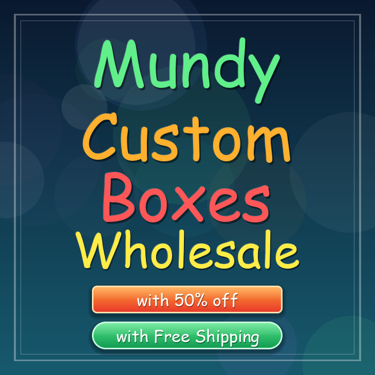 Mundy custom boxes