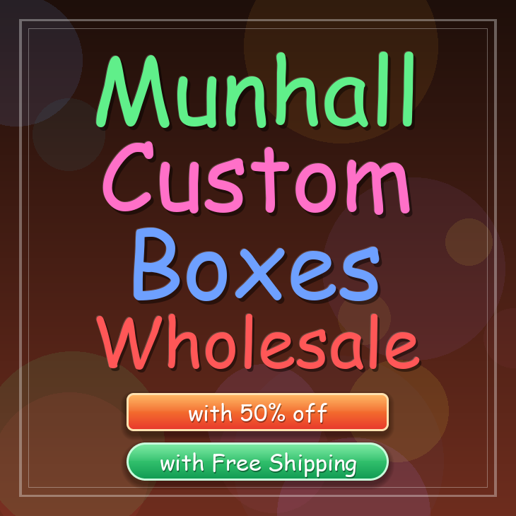 Munhall custom boxes