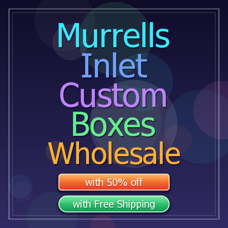 Murrells Inlet custom boxes
