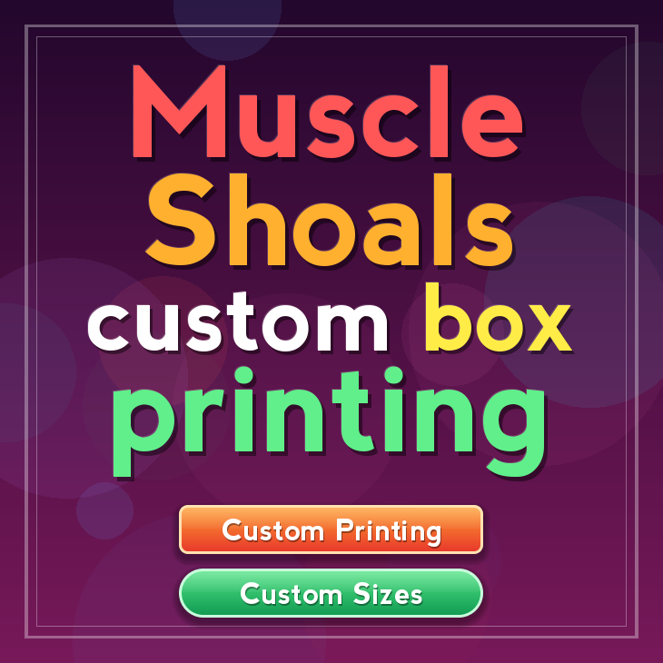 Muscle Shoals custom box printing