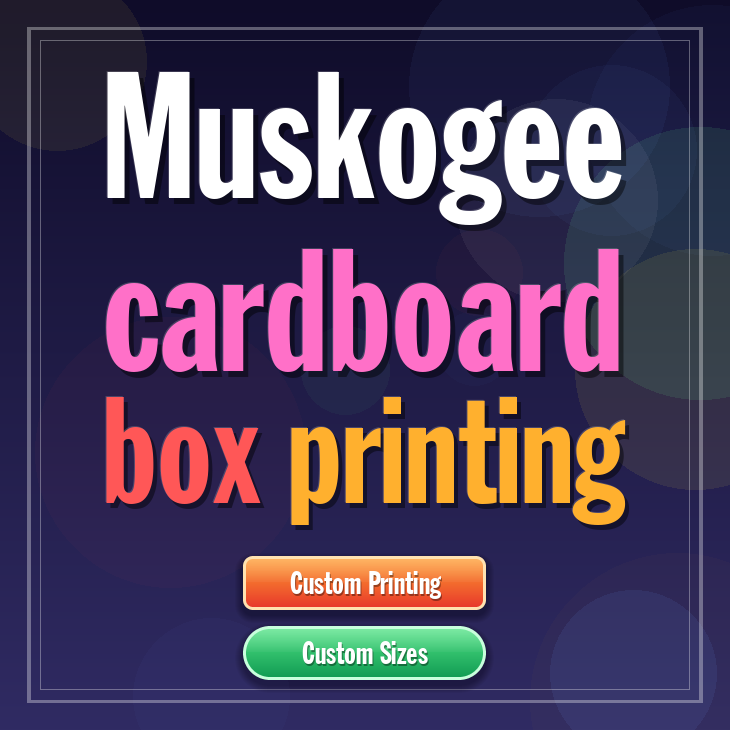 Muskogee cardboard box printing