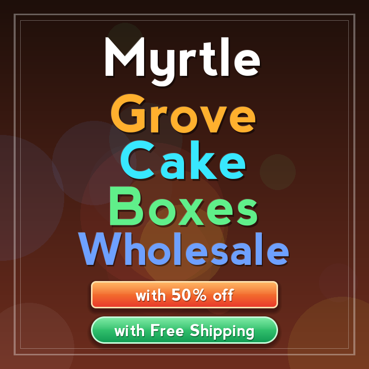 Myrtle Grove cake boxes