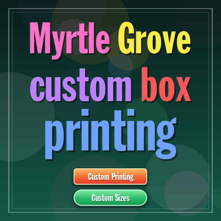 Myrtle Grove custom box printing