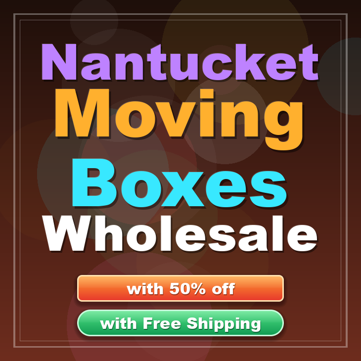 Nantucket moving boxes