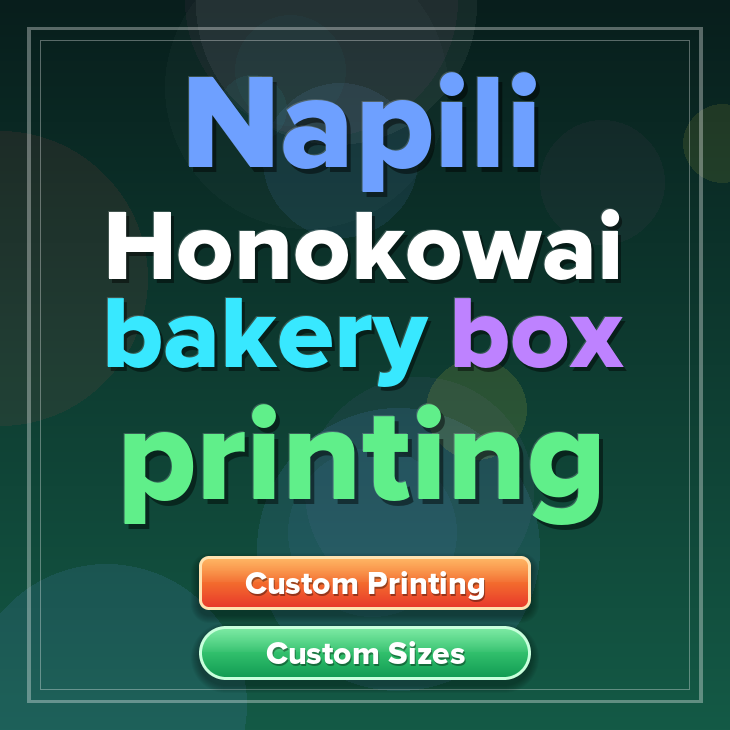 Napili Honokowai bakery box printing