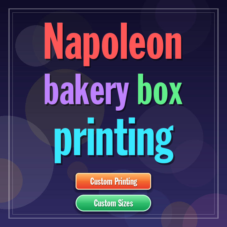 Napoleon bakery box printing