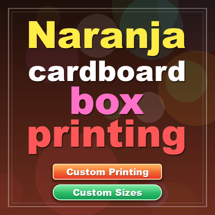 Naranja cardboard box printing