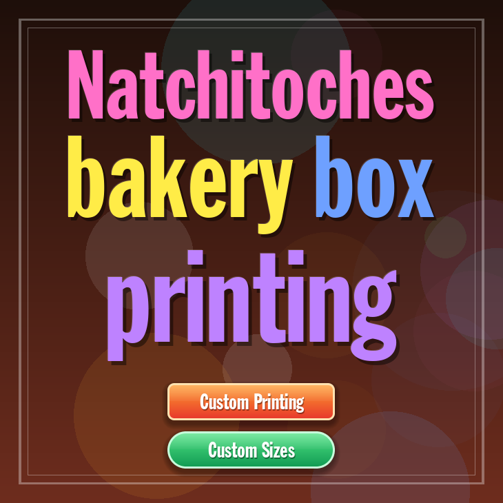 Natchitoches bakery box printing