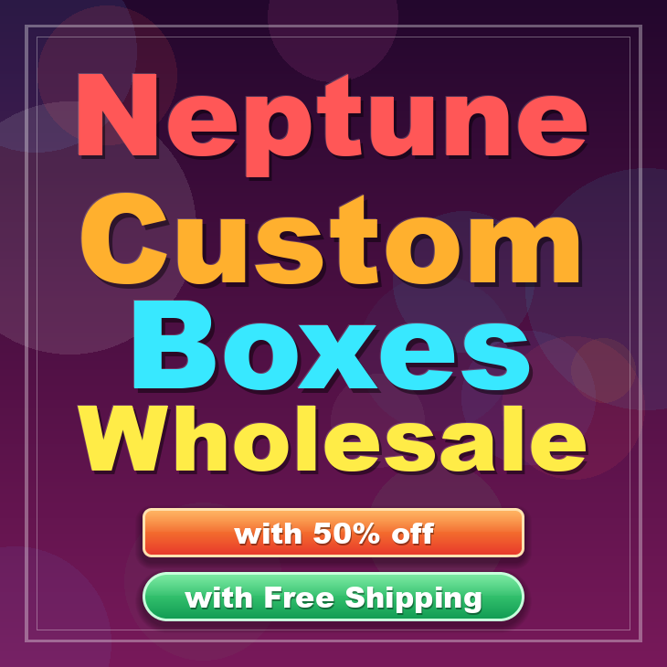 Neptune custom boxes