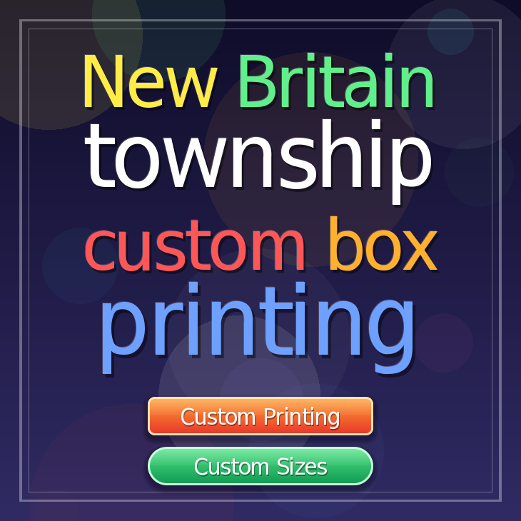 New Britain township custom box printing