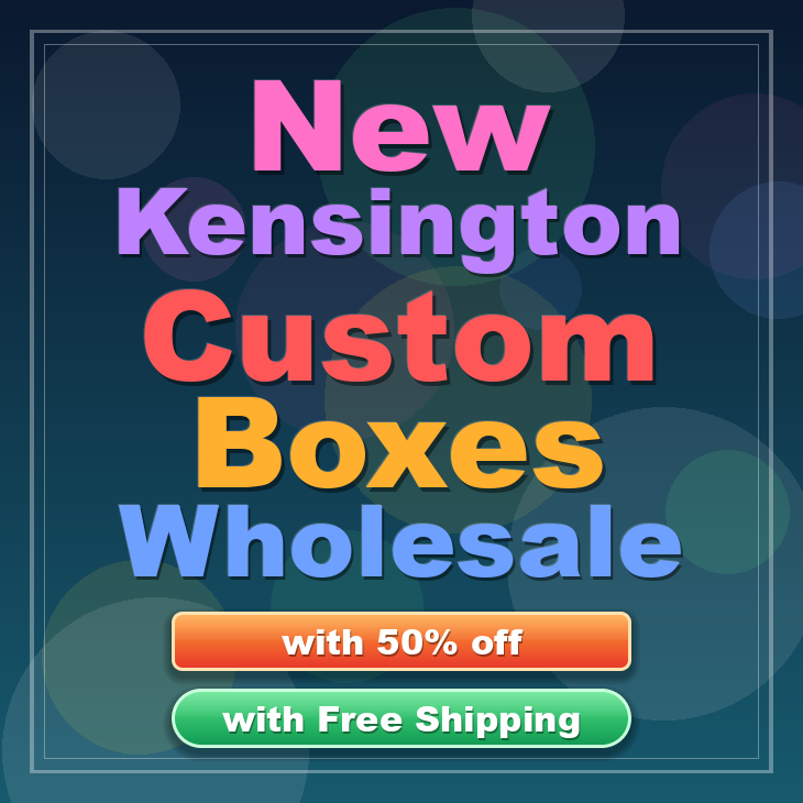 New Kensington custom boxes