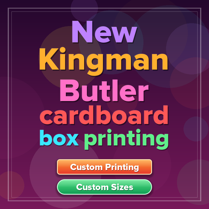 New Kingman Butler cardboard box printing