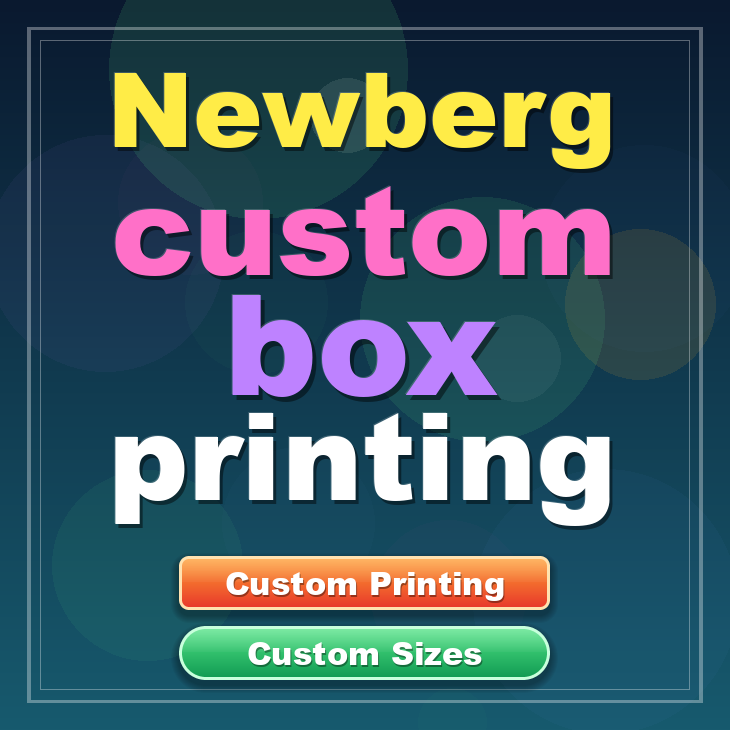 Newberg custom box printing