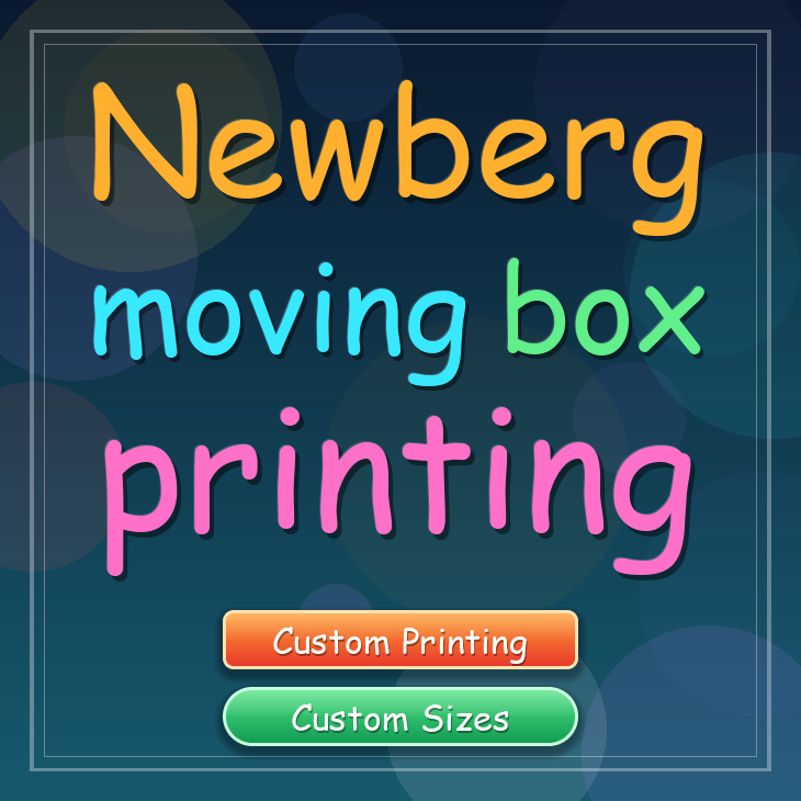Newberg moving box printing
