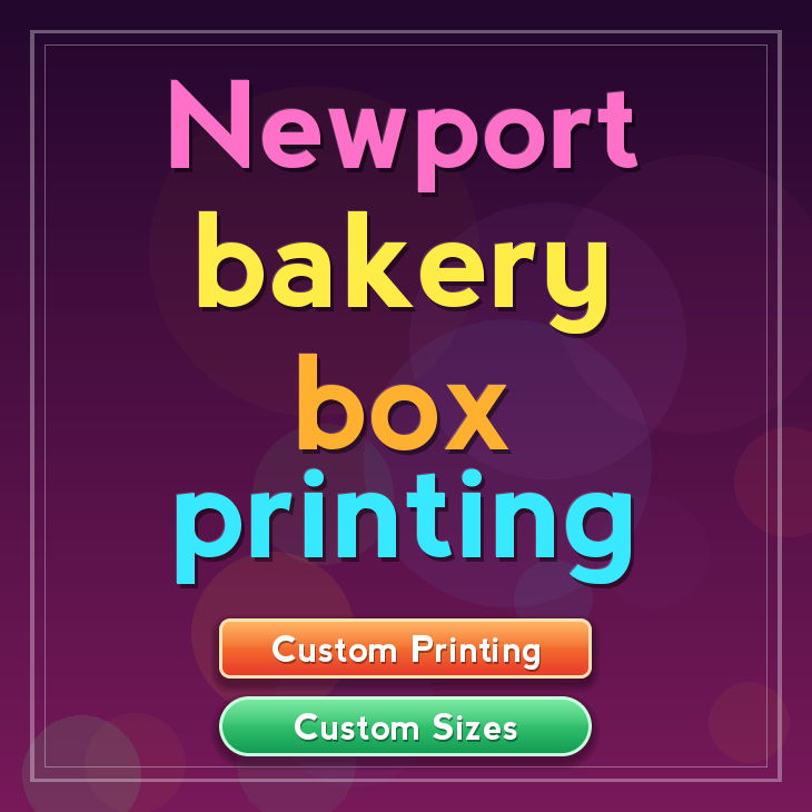 Newport bakery box printing