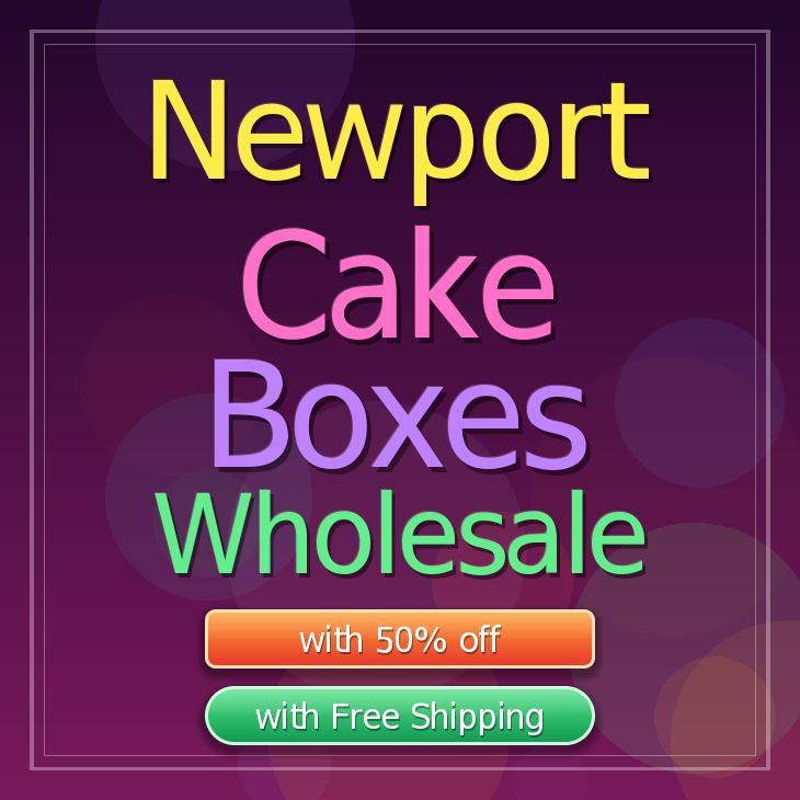 Newport cake boxes