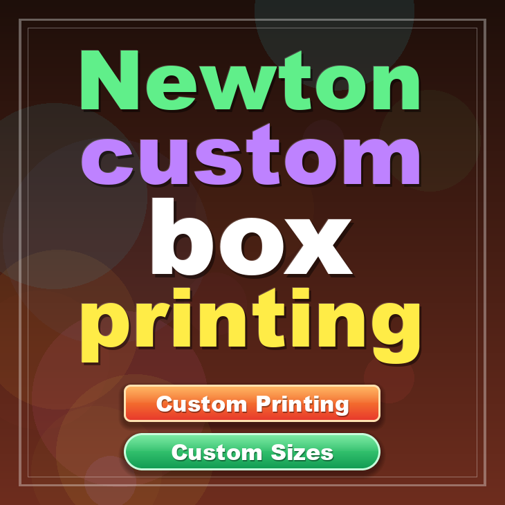 Newton custom box printing