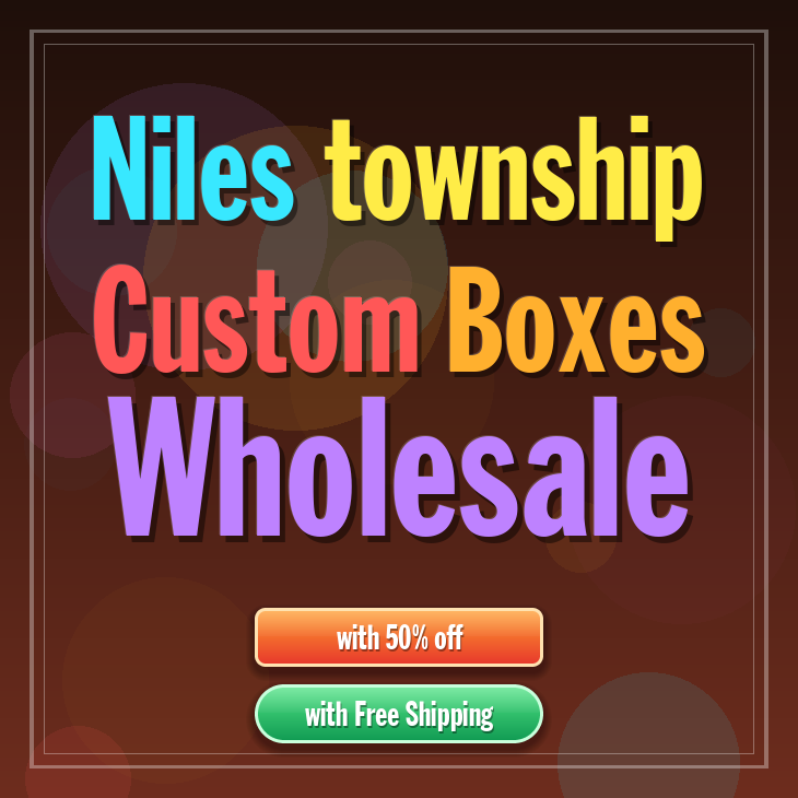 Niles township custom boxes
