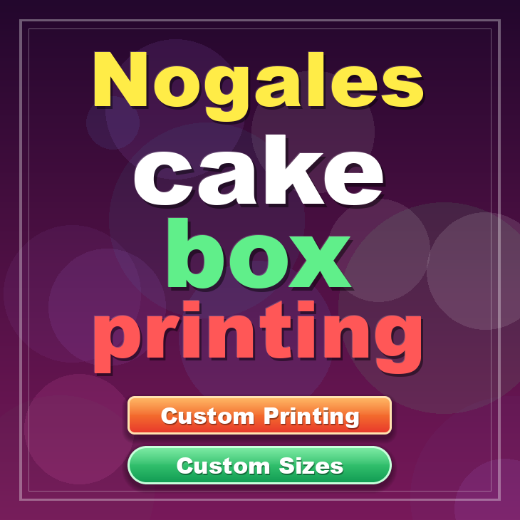 Nogales cake box printing